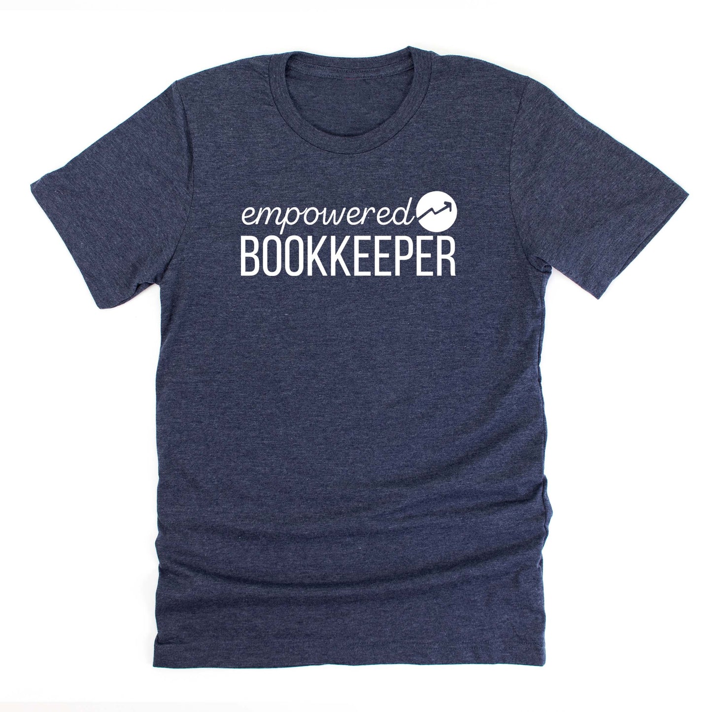 Empowered Bookkeeper - Unisex Tee