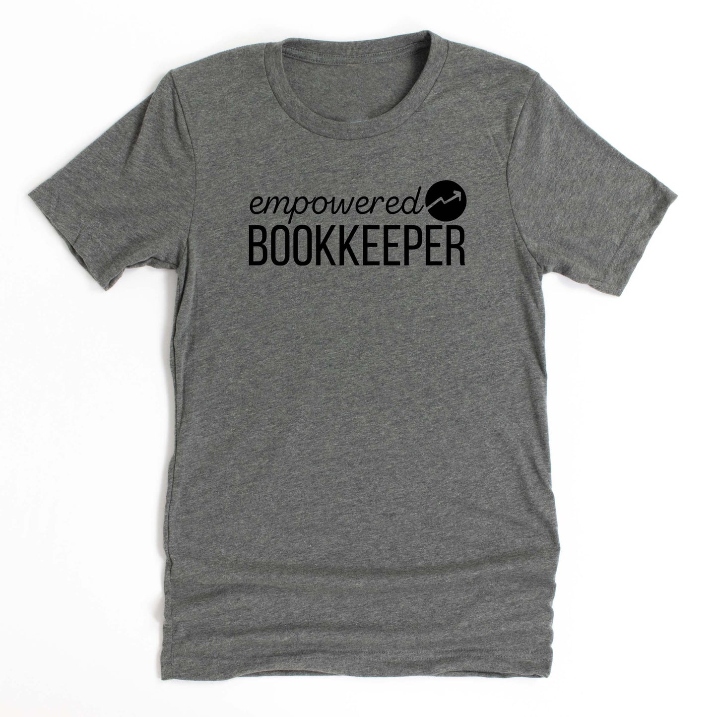 Empowered Bookkeeper - Unisex Tee